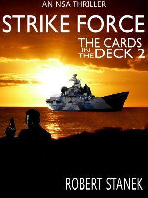 [The Cards in the Deck 02] • Strike Force